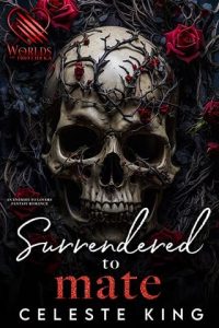 Surrendered to Mate by Celeste King EPUB & PDF