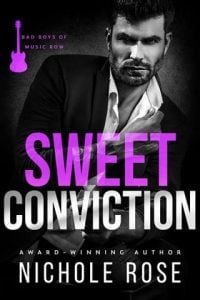 Sweet Conviction (Bad Boys of Music Row) by Nichole Rose EPUB & PDF