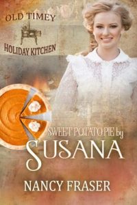 Sweet Potato Pie By Susana by Nancy Fraser EPUB & PDF