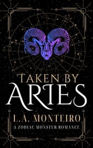 Taken By Aries by L.A. Monteiro EPUB & PDF