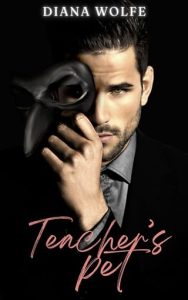 Teacher’s Pet by Diana Wolfe EPUB & PDF