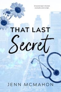 That Last Secret by Jenn McMahon EPUB & PDF