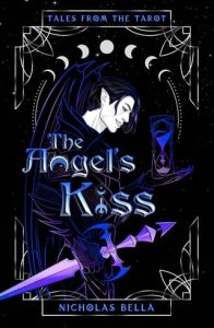 The Angel’s Kiss by Nicholas Bella EPUB & PDF