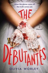 The Debutantes by Olivia Worley EPUB & PDF