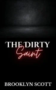 The Dirty Saint by Brooklyn Scott EPUB & PDF