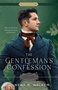 The Gentleman’s Confession (Matchmaking Mamas #3) by Anneka R. Walker EPUB & PDF