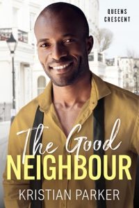 The Good Neighbour by Kristian Parker EPUB & PDF