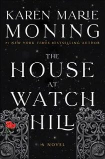 The House at Watch Hill by Karen Marie Moning EPUB & PDF