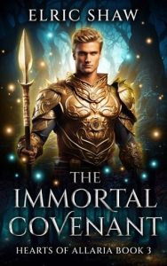 The Immortal Covenant by Elric Shaw EPUB & PDF