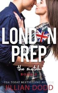 The Match (London Prep #9) by Jillian Dodd EPUB & PDF