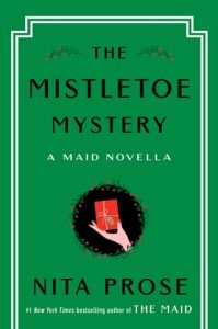 The Mistletoe Mystery by Nita Prose EPUB & PDF