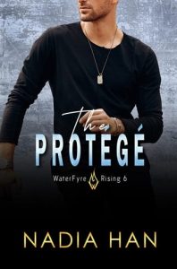 The Protégé by Nadia Han EPUB & PDF