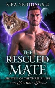 The Rescued Mate by Kira Nightingale EPUB & PDF