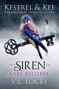 The Siren of Lake Killikee by V.L. Locey EPUB & PDF