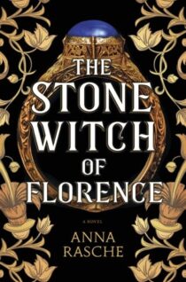 The Stone Witch of Florence by Anna Rasche EPUB & PDF