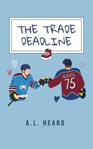 The Trade Deadline by A.L. Heard EPUB & PDF