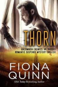 Thorn by Fiona Quinn EPUB & PDF