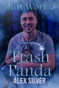 Trash Panda by Alex Silver EPUB & PDF