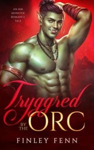 Tryggred By the Orc (Orc Sworn #6.5) by Finley Fenn EPUB & PDF