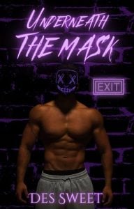 Underneath the Mask by Des Sweet EPUB & PDF