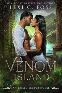 Venom Island by Lexi C. Foss EPUB & PDF