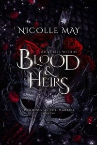 What Lies Within Blood & Heirs by Nicolle May EPUB & PDF