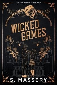 Wicked Games (Fallen Royals #2) by S. Massery EPUB & PDF