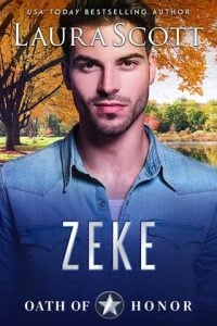 Zeke (Oath of Honor #7) by Laura Scott EPUB & PDF