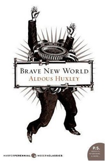 Brave New World 2006 by Aldous Huxley