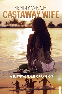 Castaway Wife by Kenny Wright