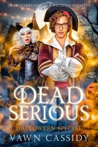 Dead Serious Halloween Special by Vawn Cassidy EPUB & PDF