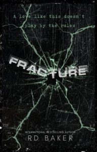 Fracture by RD Baker EPUB & PDF