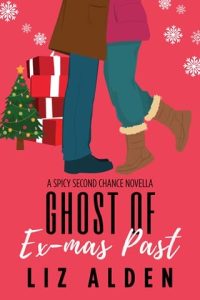 Ghost of Ex-mas Past by Liz Alden EPUB & PDF