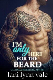 I’m Only Here for the Beard by Lani Lynn Vale EPUB & PDF