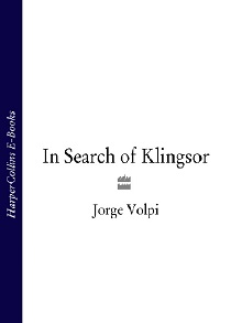 In Search of Klingsor by Jorge Volpi