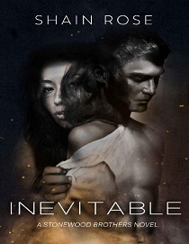 Inevitable by Shain Rose