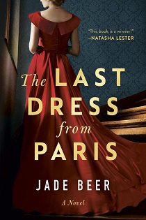 The Last Dress from Paris by Jade Beer