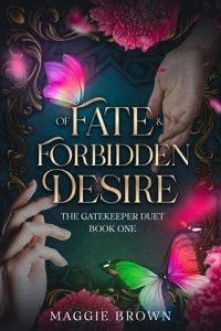 Of Fate & Forbidden Desire by Maggie Brown EPUB & PDF