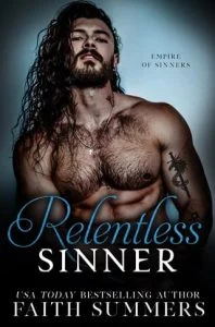 Relentless Sinner by Faith Summers EPUB & PDFRelentless Sinner by Faith Summers EPUB & PDF