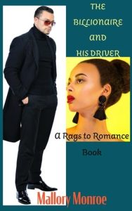 The Billionaire and His Driver by Mallory Monroe EPUB & PDF