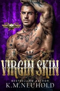 Virgin Skin by K.M. Neuhold EPUB & PDF