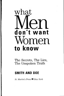 What Men Don't Want Women To Know by Mike Smith, Doe Staff